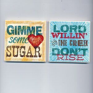 Ceramic Tile Coasters - Gimme Some Sugar / Lord Willin' & The Creek Don't Rise